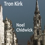 The Bells of the Tron Kirk